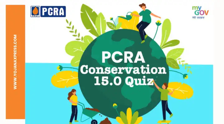 yojana-xpress-PCRA Quiz