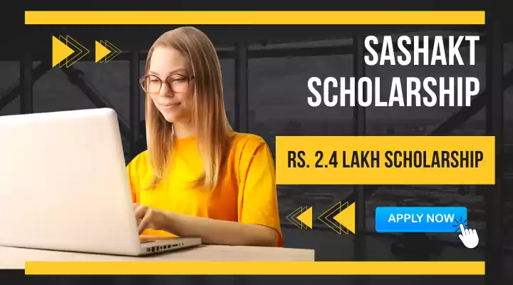 Sashakt-Scholarship-2022